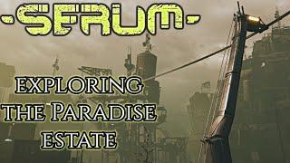 Serum: Walkthrough PT3 - Paradise Estate - Hand Ax