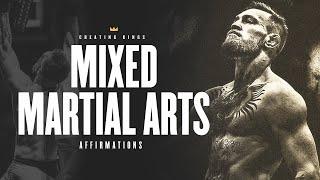 MIXED MARTIAL ARTS Affirmations for Becoming A Better Fighter