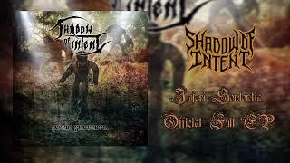 Shadow Of Intent - Inferi Sententia (FULL EP // 2014) Symphonic Deathcore