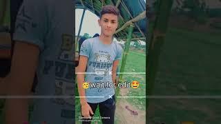 wait for edit video//EDITER REHAN BOY