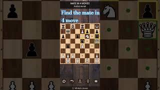 Find the mate in 4 move#chess #chesspuzzles