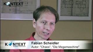 Fabian Scheidler: Chaos. Das neue Zeitalter der Revolutionen - Kontext TV