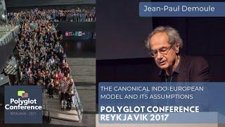 Jean-Paul Demoule - The canonical Indo-European model and its assumptions