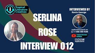 SERLINA ROSE - CARIBBEAN AUTHOR | TROPICAL LITERATURE CREATIVES