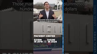 Portland property values plummet downtown from 2019 to 2024, costing city millions in tax revenue