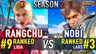 T8  RANGCHU (#9 Ranked Lidia) vs NOBI (#3 Ranked Lars)  Tekken 8 High Level Gameplay