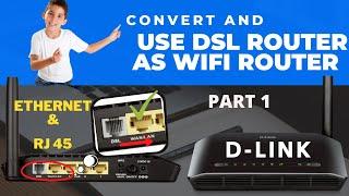 DLink router convert to WAN router part 1 | Convert Modem to WAN router