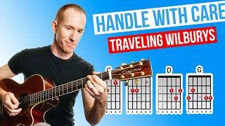 Handle With Care  Traveling Wilburys  Acoustic Guitar Lesson [with PDF]