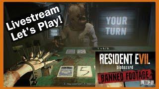 Clancy's Escape! Banned Footage Vol. 2: Resident Evil 7 Livestream Let's Play!