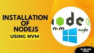 Install NodeJS Using NVM || Install Multiple NodeJS Version || codeDot