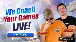 Evan & TopaV Coach Your RTA Games!