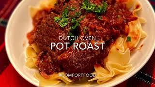 Dutch Oven Pot Roast