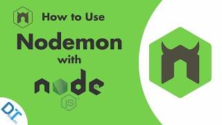 Nodemon: How to Use Nodemon with NodeJS Apps