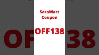 Saramart Coupon Code (OFF138)