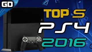 Top 5 Reasons To Own A PS4 In 2016