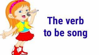 verb to be song / kids song