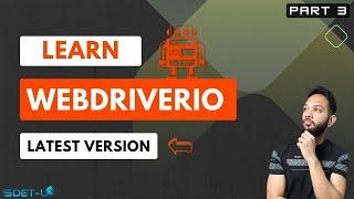 WebdriverIO Tutorial: Prepare for your next interview | Part 3