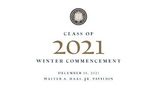 UC Berkeley - Winter Commencement 2021