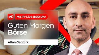 Guten Morgen BÖRSE! LIVE mit Altan Cantürk  Wall Street, Börse, Trading und mehr  10.12.2024