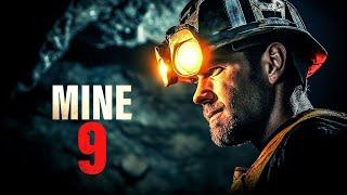 Mine 9  (DRAMA THRILLER ganzer Film Deutsch, KATASTROPHENFILME)