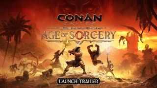 Conan Exiles - Age of Sorcery Launch Trailer