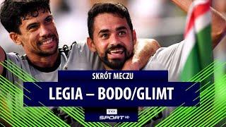 LEGIA - BODO/GLIMT 2:0, GENIUSZ LUQUINHASA, SPRYT PEKHARTA, AWANS! | SKRÓT MECZU