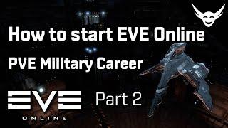 How to start EVE Online: Part 2 - PVE Military Career