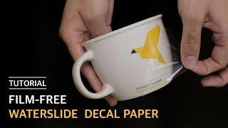 [How To Use] Film-Free Waterslide Decal Paper