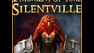 1 Moment of Time Silentville Walkthrough /W Geekmeister (Full Game)