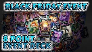 Black Friday Event - 6 Point Deck Gameplay! (November 2024) | South Park Phone Destroyer