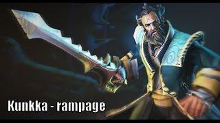 kunkka - rampage