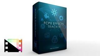 FCPX Effects Tracker - Trackable Effects for Final Cut Pro X - Pixel Film Studios