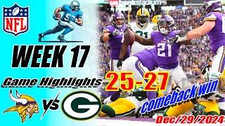 Minnesota Vikings Vs. Green Bay Packers [WEEK 17] FULL Game Highlights | NFL 2024 Season