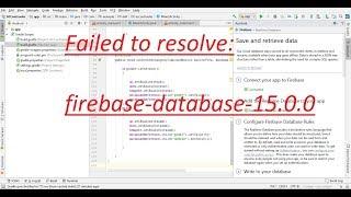 Failed to resolve: firebase-database-15.0.0  Android Studio