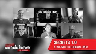 SECRETS 1.0 - A Talk with The Original Crew