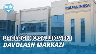 Urologik kasalliklarni davolash markazi