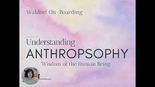 What is Anthroposophy?