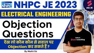 NHPC JE Answer Key 2023 | NHPC JE 2023 Electrical Objection Questions | NHPC JE Cut Off | Mohit Sir