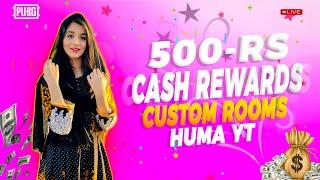 CASH REWARD + UC GIVEAWAYS CUSTOM ROOMS PUBG MOBILE PAKISTAN l Huma Malick yt