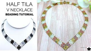 Half Tila Herringbone V Necklace Beading Tutorial