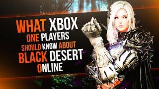 What Black Desert online doesn't Tell Xbox one players (Xbox one beta)