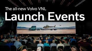 Volvo Trucks – The all-new Volvo VNL Launch Events