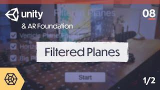 Unity AR Foundation Tutorial: Filtered Planes (1/2)