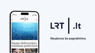 Portalas LRT.lt – naujienos be melagienų ir pagražinimų