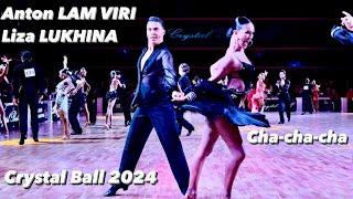 Anton Lam Viri - Liza Lykhina | Cha-cha-cha | Crystal Ball 2024