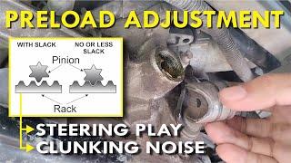 Steering Rack Preload Adjustment | Rack Play and Clunk