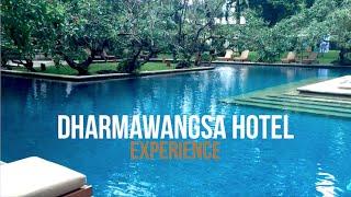 THE DHARMAWANGSA HOTEL EXPERIENCE