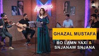 Ghazal Mustafa - Bo Lamn Yaxi & Snjana u Snjana  (Kurdmax Acoustic)