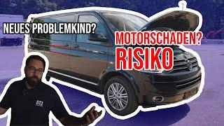 Der gefürchtete Motor im VW T5. Zu großes RISIKO?