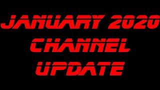 2020 January channel update